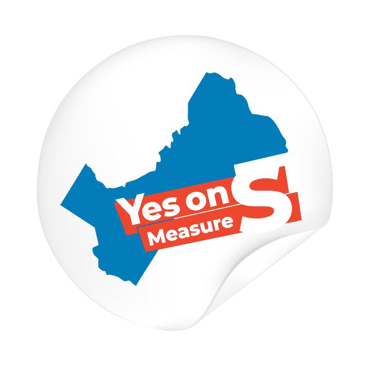 Yes on Measure S – I support Measure S Sticker